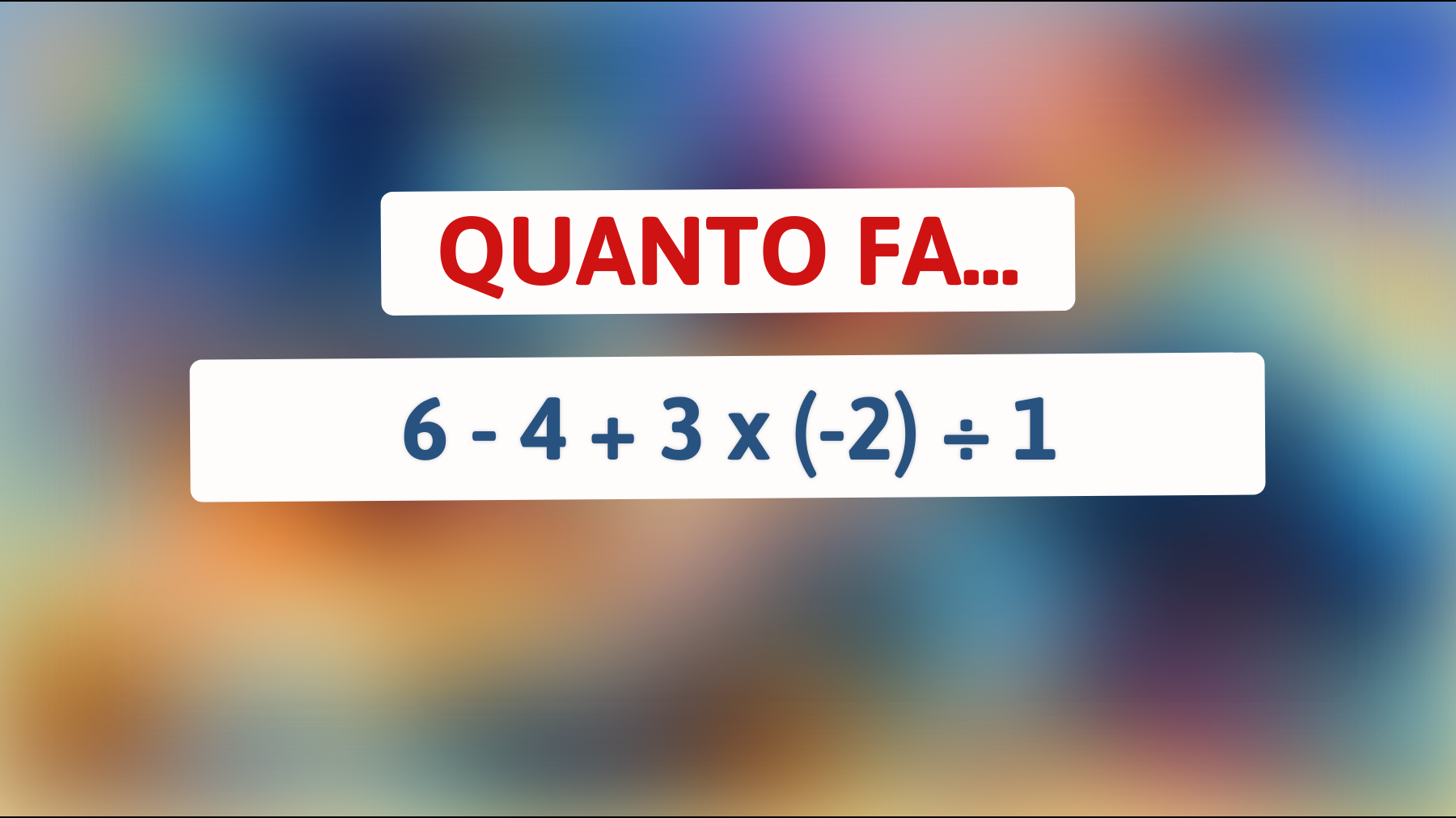 Solo i veri geni riescono a risolvere questo enigma matematico in un battito di ciglia: cosa risponde il tuo cervello?"